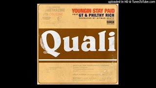 YSP featuring GT and Philthy Rich (@philthyrichFOD) - “Quali”  (Produced by @HitmanBeatz)
