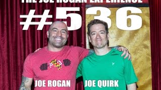 Joe Rogan Experience #536 - Joe Quirk