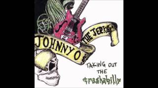 Johnny O & The Jerks - Zombie Love Affair