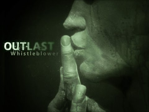 Outlast Whistleblower | Backstage