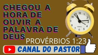 palavra de hoje e oração  PROVERBIOS 1:23