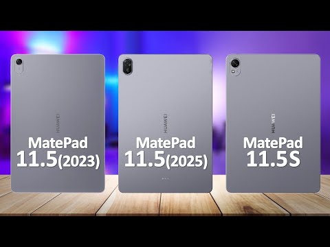 Huawei MatePad 11.5 (2025) VS Huawei MatePad 11.5 (2023) VS Huawei MatePad 11.5 S