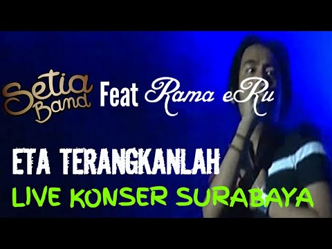 SETIA BAND feat RAMA ERU live surabaya