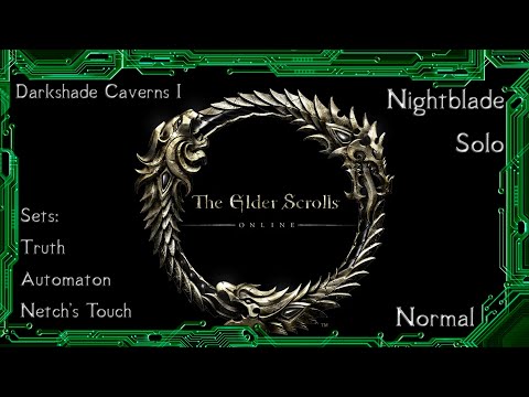 Elder Scrolls Online - Darkshade Caverns I Nightblade Normal Solo