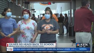 Gilmer ISD opens brand new high school as students return to campus amid pandemic