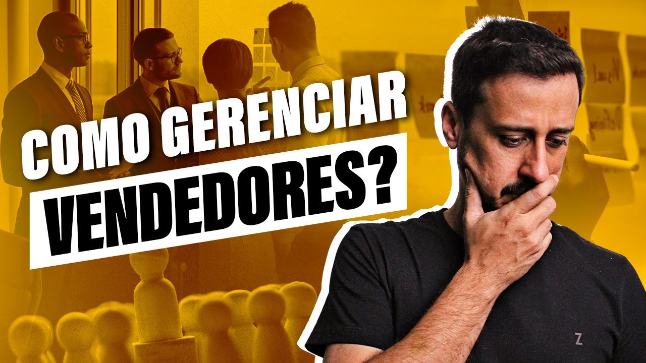 Como Ser um Bom Gerente de Vendas e Gerenciar Equipes de Vendas?