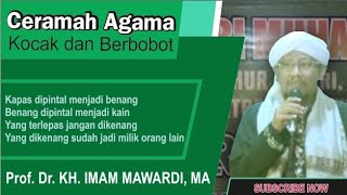 Download lagu Ceramah KH. Imam Mawardi Kocak dan berbobot mp3 Download lagu Ceramah KH. Imam Mawardi Kocak dan berbobot mp3