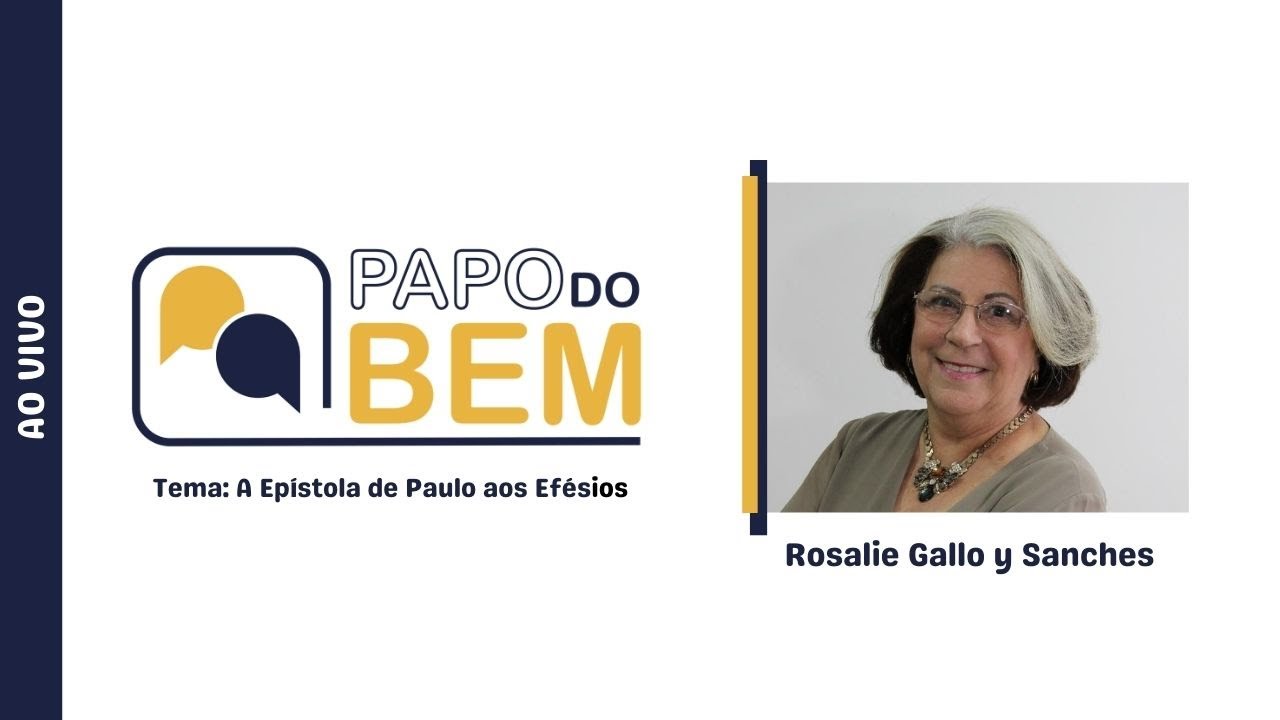 Rosalie Gallo y Sanches - A Epístola de Paulo aos Efésios