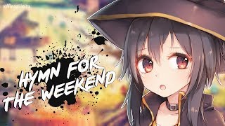 Download lagu Nightcore - Hymn For The Weekend (Remix) | Lyrics mp3 Download lagu Nightcore - Hymn For The Weekend (Remix) | Lyrics mp3