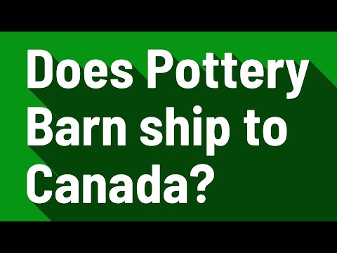 download lagu mp3 mp4 Pottery Barn Canada Locations, download lagu Pottery Barn Canada Locations gratis, unduh video klip Pottery Barn Canada Locations