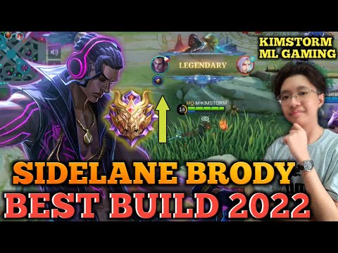 BRODY BEST BUILD 2022 | SIDELANE META! | MYTHIC RANK GAMEPLAY | KIMSTORM ML GAMING | BRODY MLBB 2022