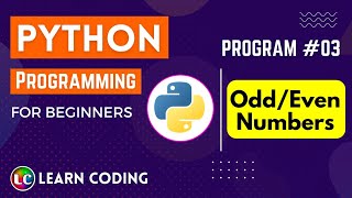 python program to check if a number is odd or even | Learn Coding