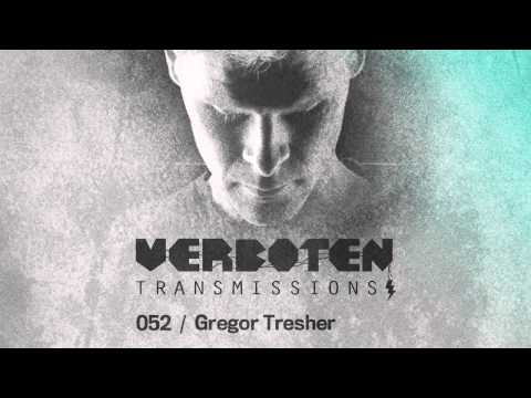 Gregor Tresher /  Verboten Transmissions 052