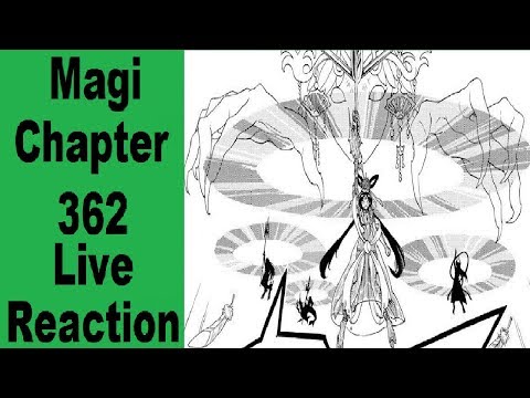 Magi Chapter 362 Live Reaction | Break The Chains!