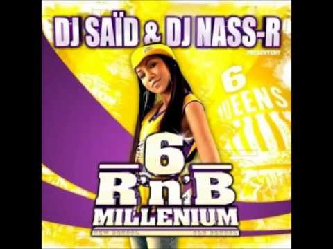 Dj Said & Dj Nass-R RnB Millenium Vol.6 Intro