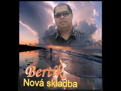 BERTIK NOVINKA 2016