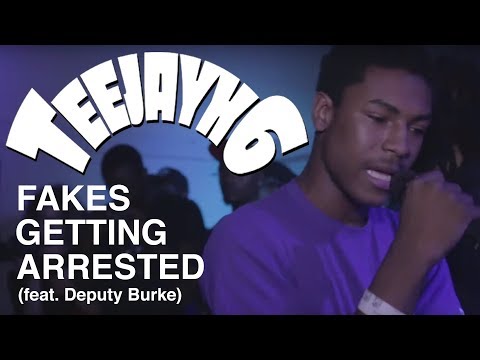 TEEJAYX6 Fakes Getting Arrested
