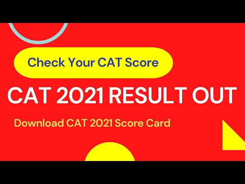 CAT 2021 Results Declared : Check CAT Percentile and CAT Cut off Score