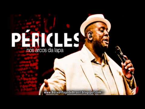 Péricles - Final de tarde (DVD Nos Arcos da Lapa)