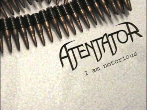 AtentatoR - I Am Notorious-Demo Version