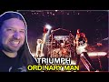 REACTION! TRIUMPH Ordinary Man