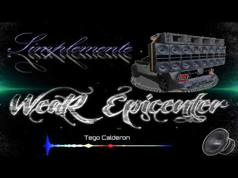 Tego Calderón | Pa' Que Retozen | EpicENTER bY w3aR | EpicENTER Bass