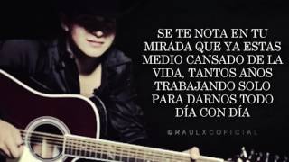 Para mi viejo ulices chaidez video oficial