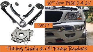 Ford F150 5.4L 2V Timing Chain Noise & Replace: 10th Gen '97-'04 F150, Expedition, Excursion Part 1