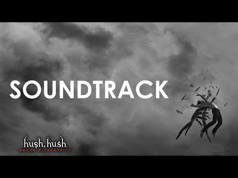 Hush Hush (Book) | Original Soundtrack by Jorge Méndez