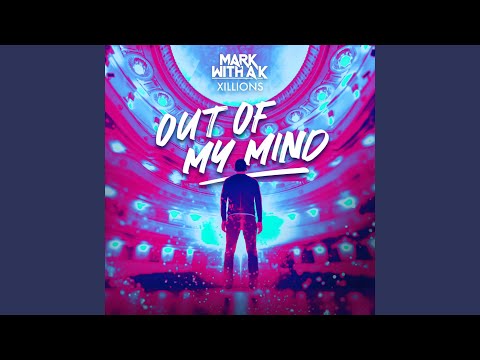 Out Of My Mind (Extended Mix)