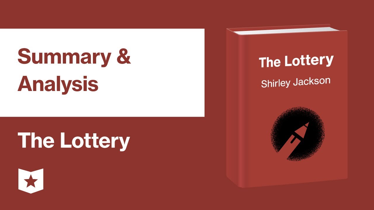 The Lottery by Shirley Jackson | Summary & Analysis