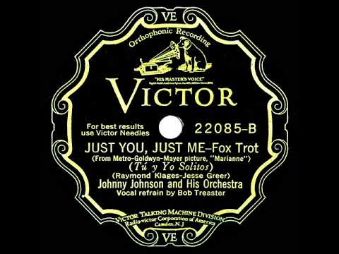 1929 Johnny Johnson - Just You, Just Me (Bob Treaster, vocal)