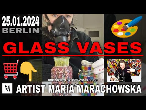 Maria Marachowska Completes Glass Vases Artworks - 25/01/2024