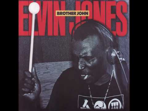 Elvin Jones - Brother John (1984)