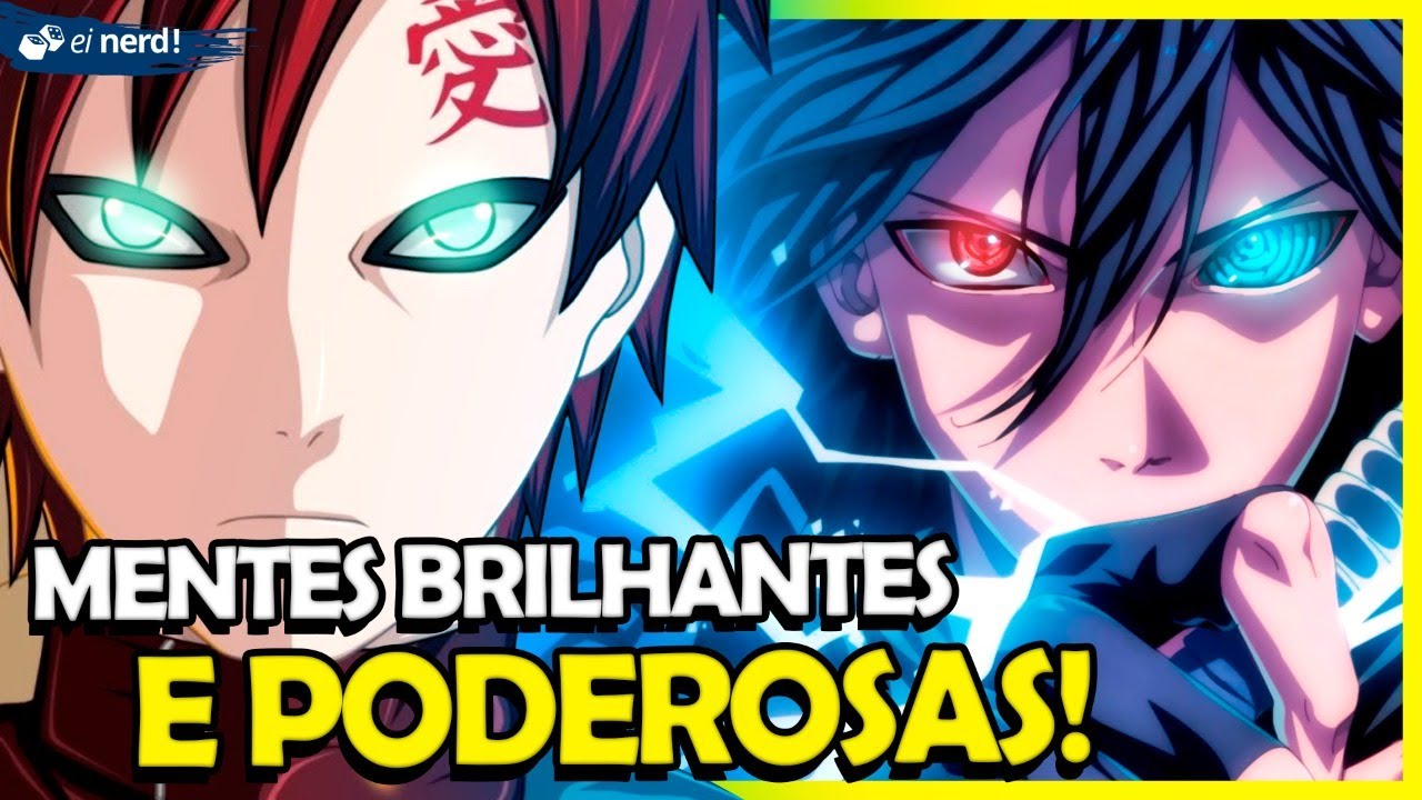 AS MENTES MAIS BRILHANTES DE NARUTO