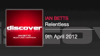 Ian Betts - Relentless