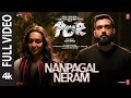 Full Video Nanpagal Neram POR Movie Arjun D Kalidas Jayaram Kapil K Dhruv Visvanath Bejoy N