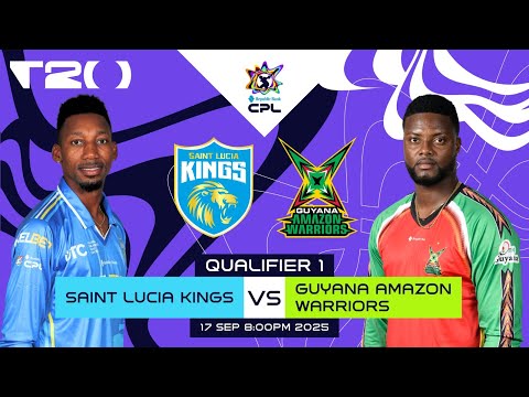 LIVE | Qualifier 1 | St Lucia Kings vs Guyana Amazon Warriors | CPL 2025