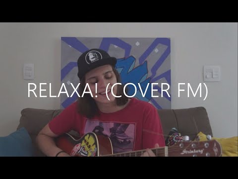 Haikaiss Part. CortesiaDaCasa e Ursso - Relaxa! (cover FM)