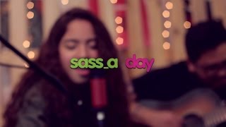 Sass_a Day If I Ain't Got You