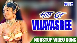 Vijayasree Hits Vol 02  Non Stop Movie Songs  K J 