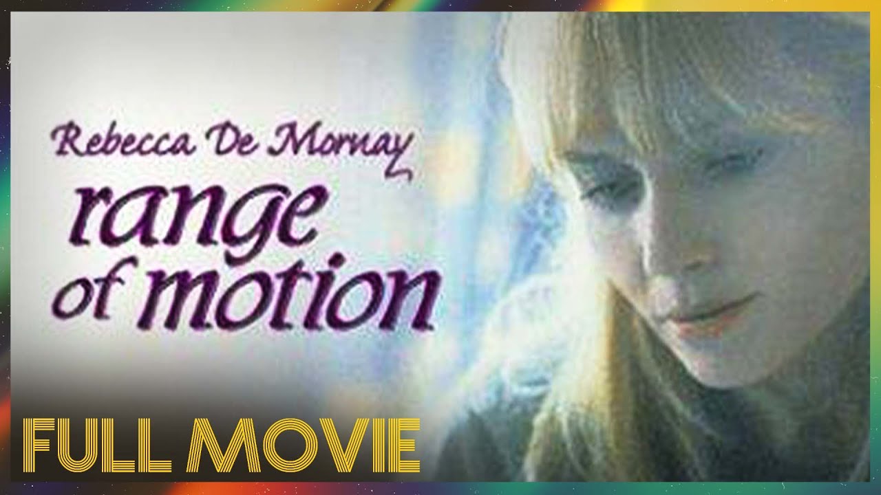Range of Motion (2006) | FULL MOVIE - Rebecca De Mornay, Henry Czerny, Melanie Mayron
