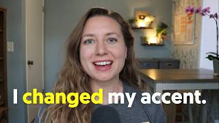 How To Change Your Accent (Part 1: My Story)