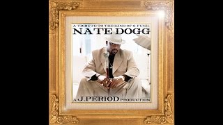 J Period &amp; Nate Dogg - &quot;Never Leave Me Alone&quot;