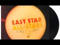 Easy Star All-Stars - Don't Stop The Music