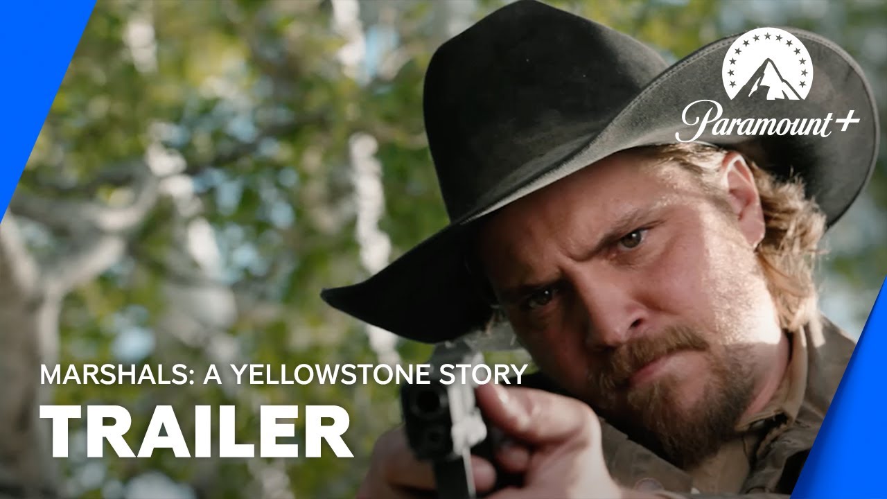 Marshals: A Yellowstone Story | Official Trailer | Paramount+ UK & Ireland - YouTube