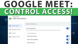 Google Meet Tips: Host Control Settings