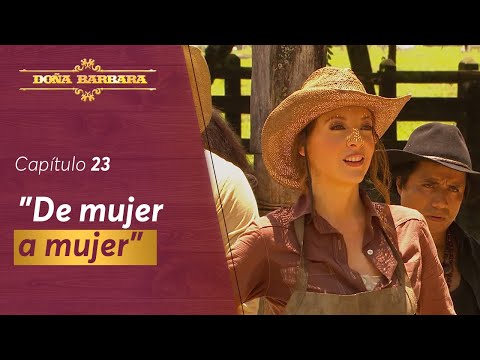 Barbara and Luisana argue over Santos | Chapter 23 | Season 1 | Doña Barbara