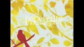 Papercuts - Mockingbird