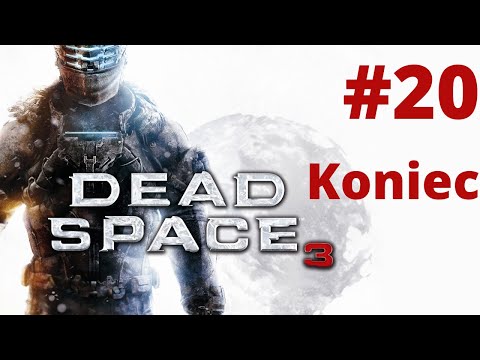 Zagrajmy w Dead Space 3 odc. 20 - Koniec
